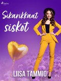 Sikarikkaat siskot