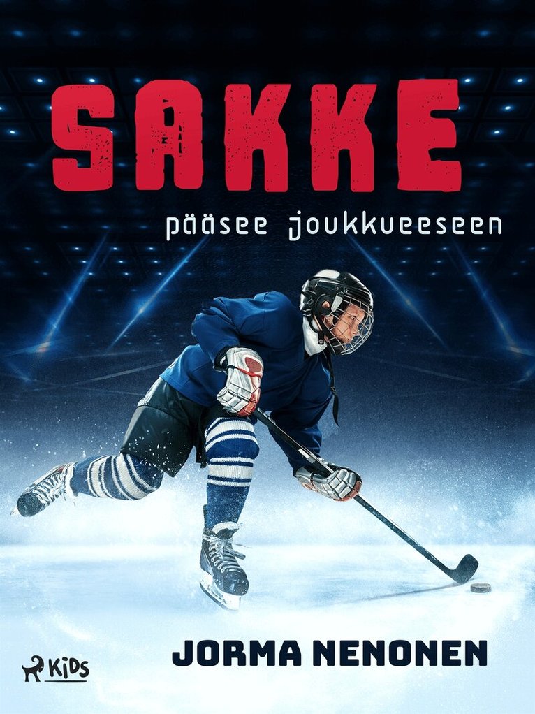 Jorma Nenonen - Sakke pääsee joukkueeseen, E-bok