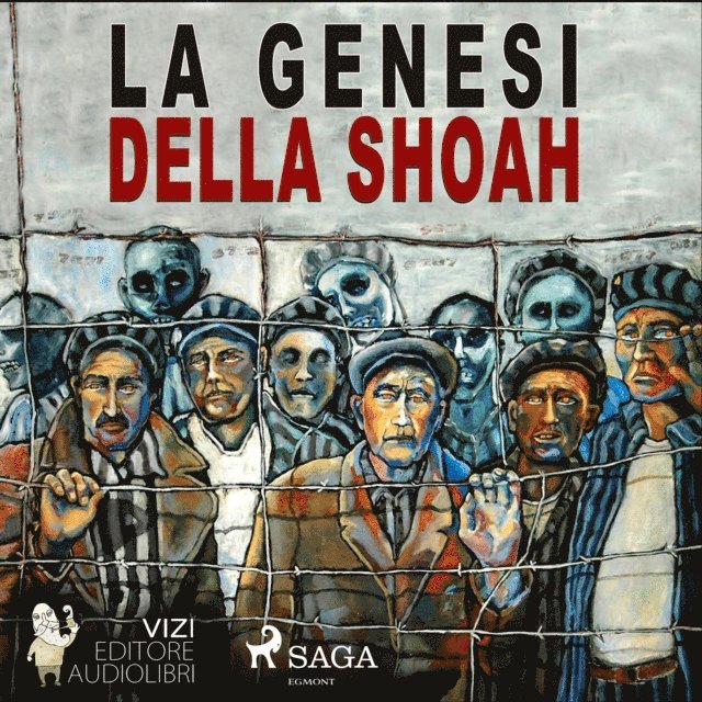 Bianchi - La genesi della Shoah, Ljudbok