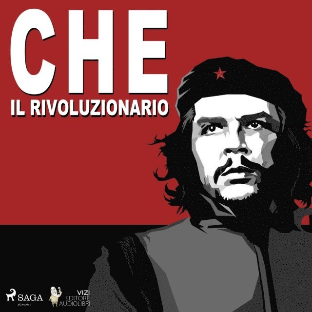Villa - Che Guevara, il rivoluzionario, Ljudbok