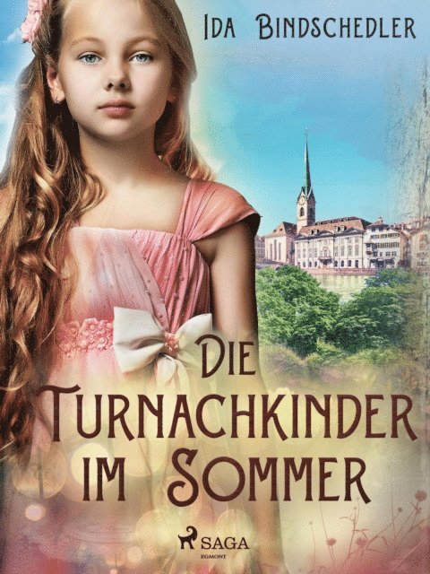 Ida Bindschedler - Die Turnachkinder im Sommer, E-bok. Tillgänglighet: Lägg i varukorg
