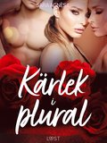 Krlek i plural - erotisk novell
