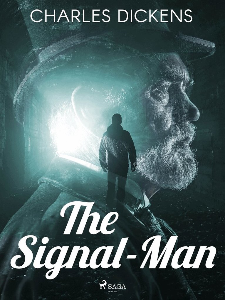 Charles Dickens - The Signal-Man, E-bok