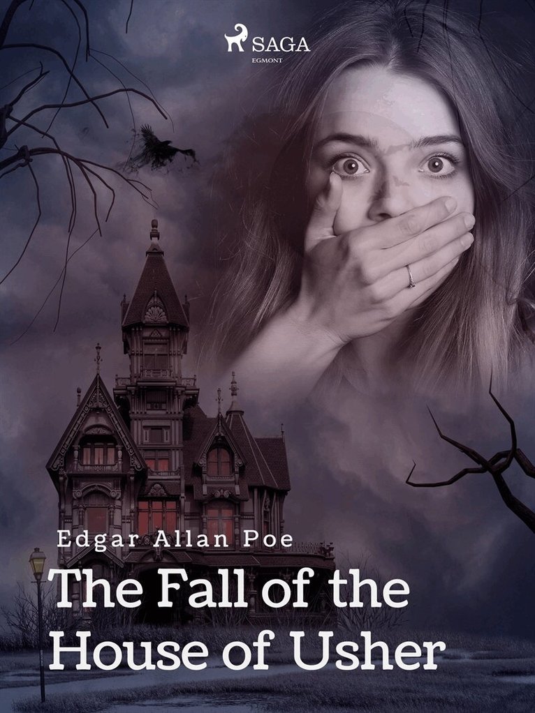 Edgar Allan Poe - The Fall of the House of Usher, E-bok