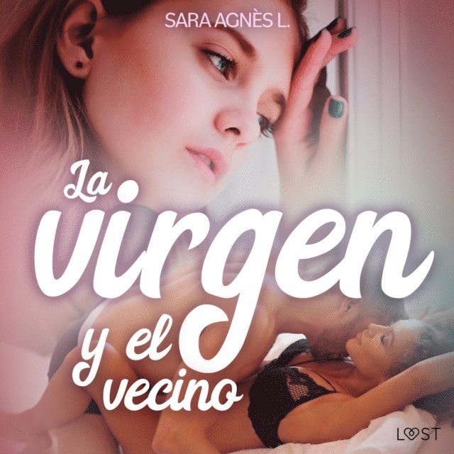 L. - La virgen y el vecino - una novela corta erÃ³tica, Ljudbok