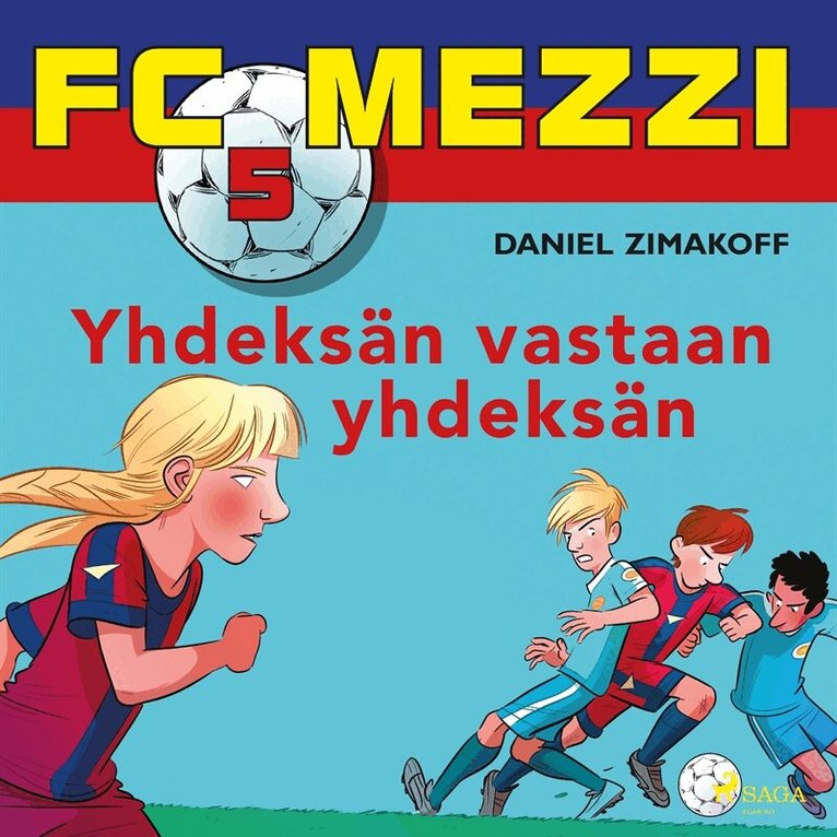 Daniel Zimakoff - FC Mezzi 5 - Yhdeksän vastaan yhdeksän, Ljudbok