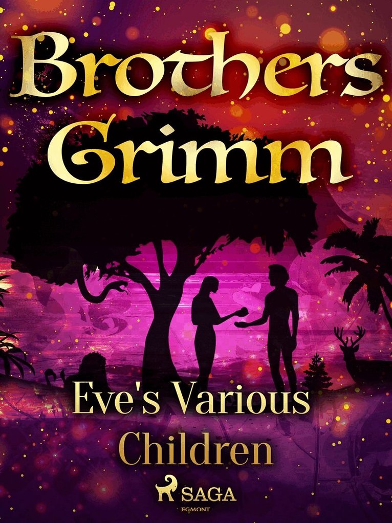 Brothers Grimm - Eve's Various Children, E-bok