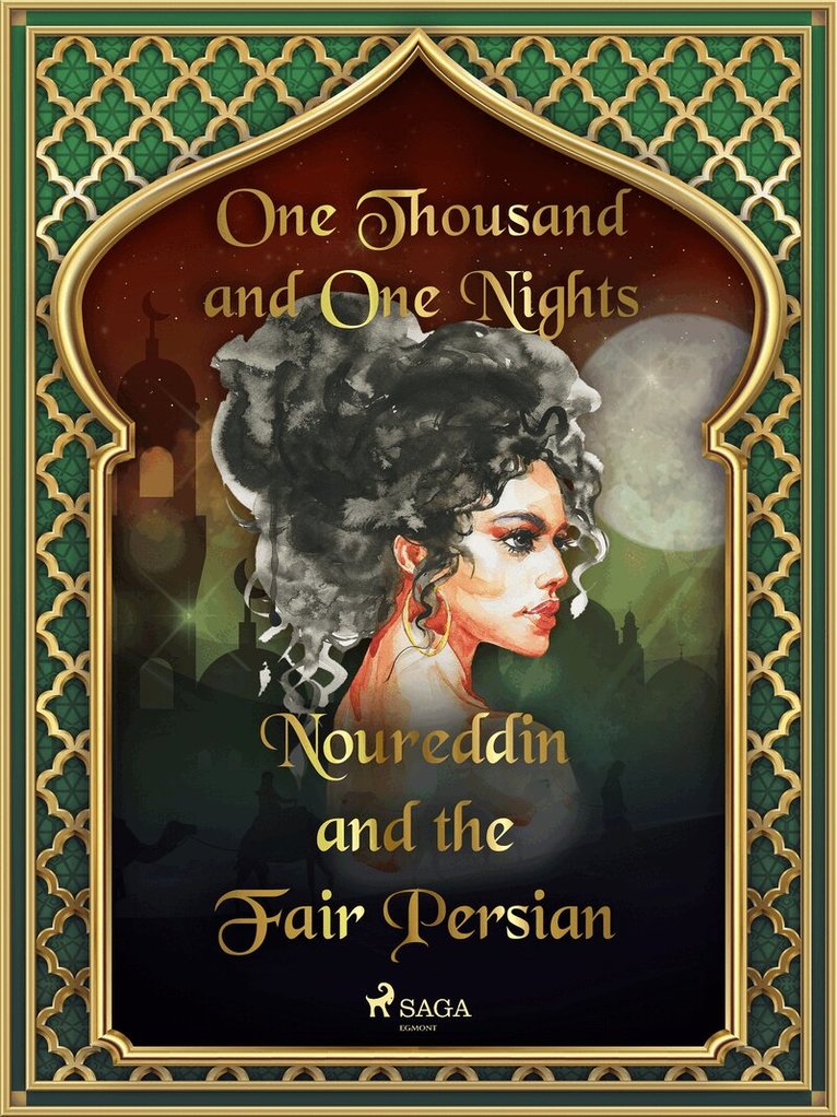 One Thousand and One Nights - Noureddin and the Fair Persian, E-bok