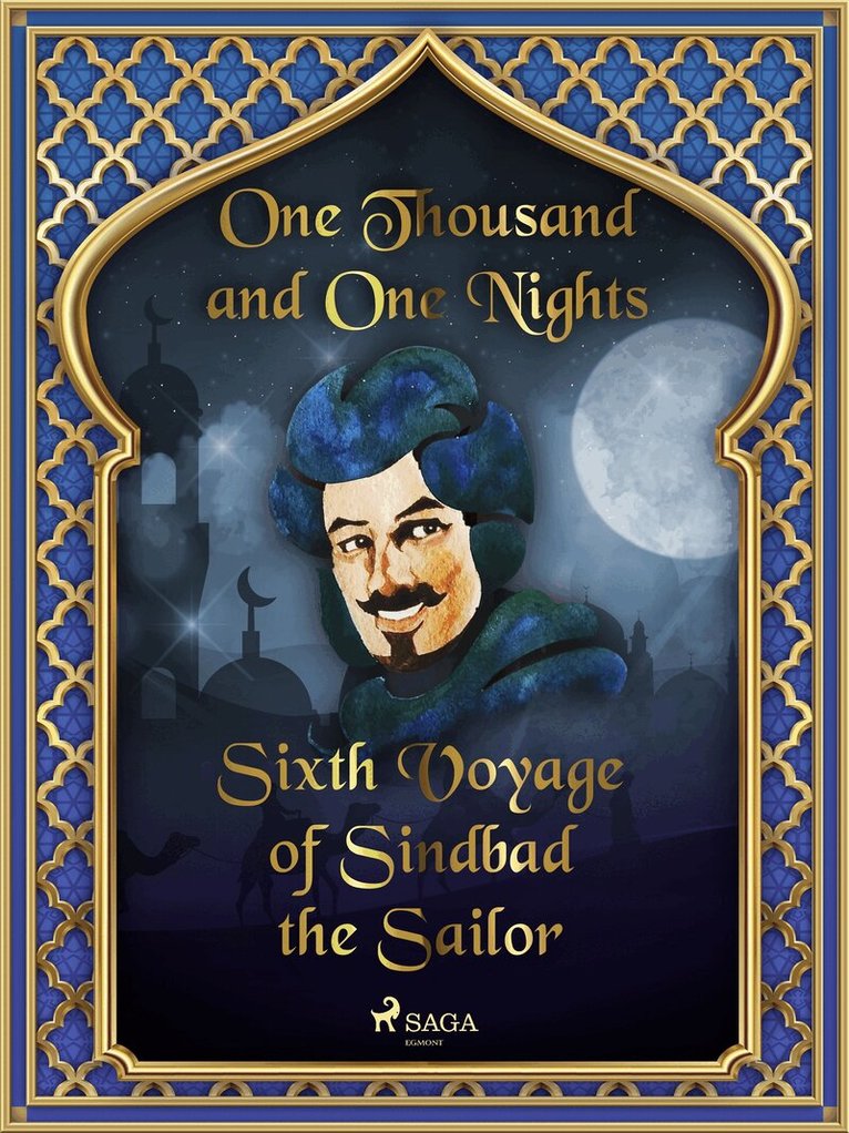 One Thousand and One Nights - Sixth Voyage of Sindbad the Sailor, E-bok