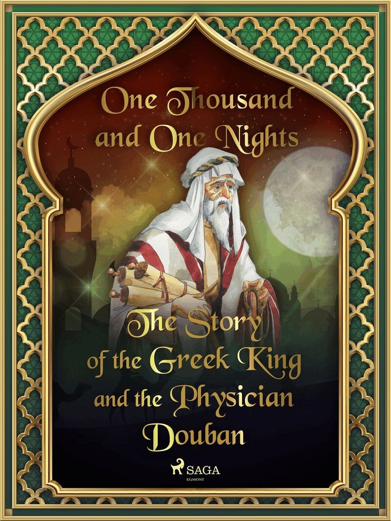 One Thousand and One Nights - The Story of the Greek King and the Physician Douban, E-bok. Tillgänglighet: Lägg i varukorg