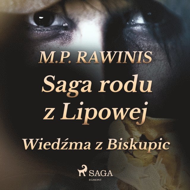 Rawinis - Saga rodu z Lipowej 14: Wiedźma z Biskupic, Ljudbok