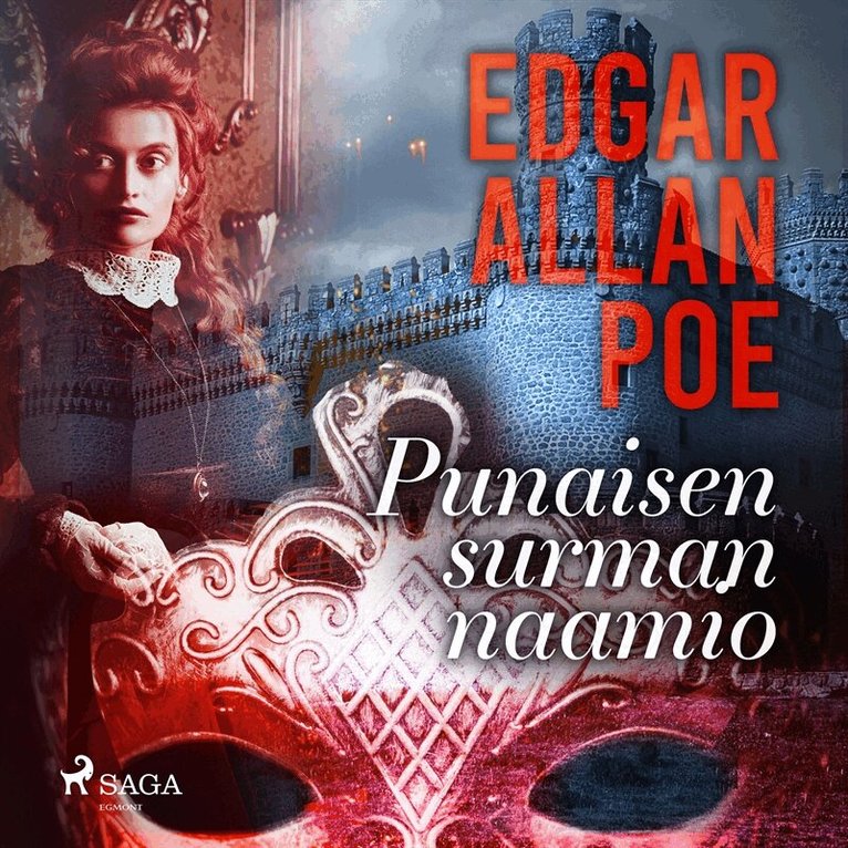 Edgar Allan Poe - Punaisen surman naamio, Ljudbok