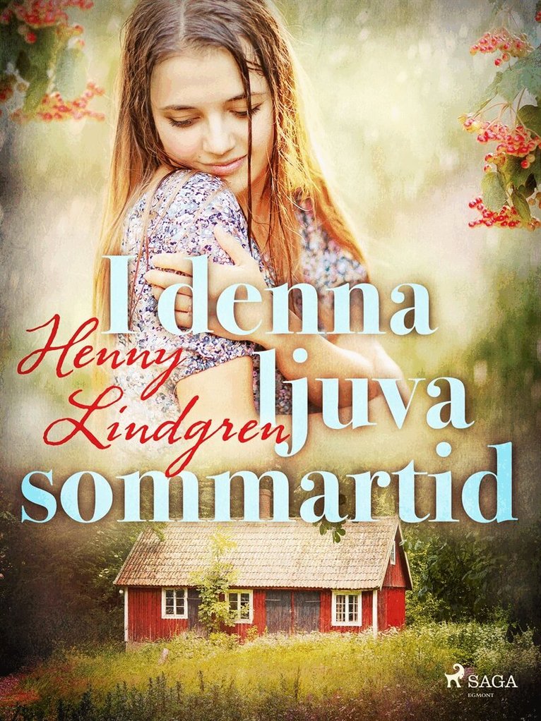 Henny Lindgren - I denna ljuva sommartid, E-bok