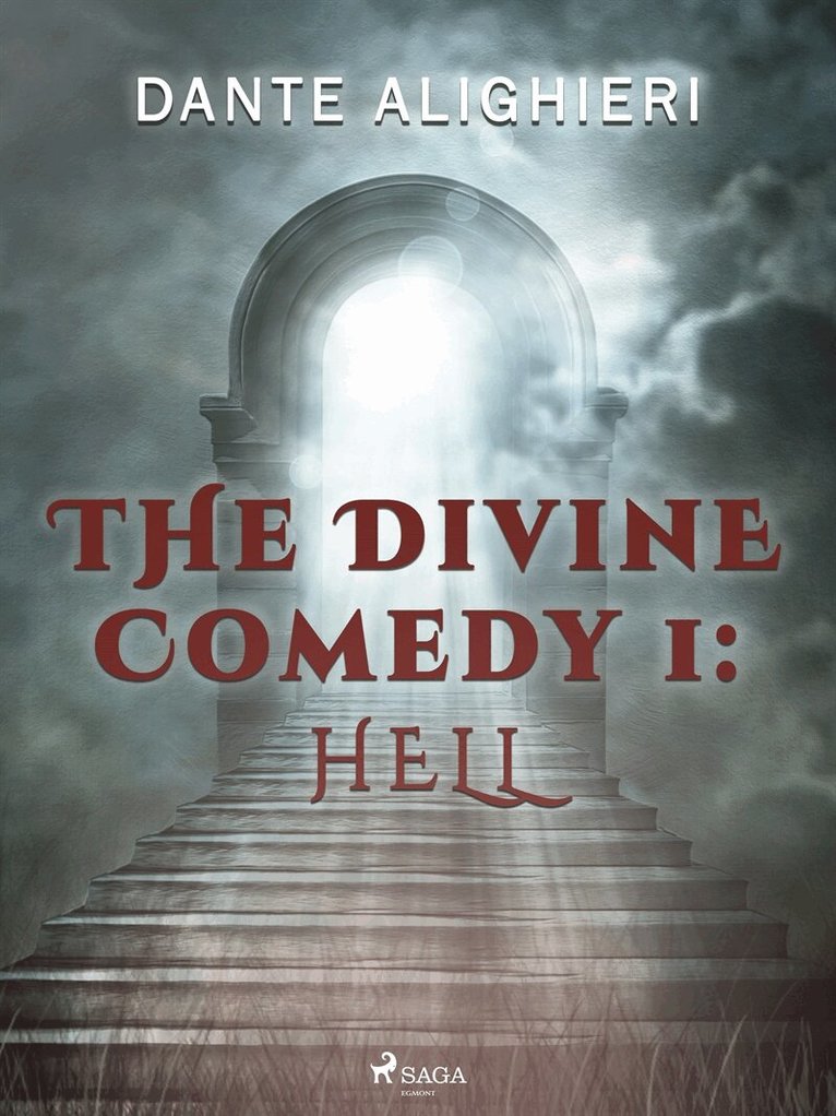 Dante Alighieri - The Divine Comedy 1: Hell, E-bok