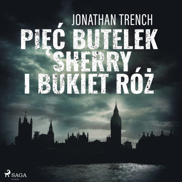 Trench - Pięć butelek sherry i bukiet róż, Ljudbok