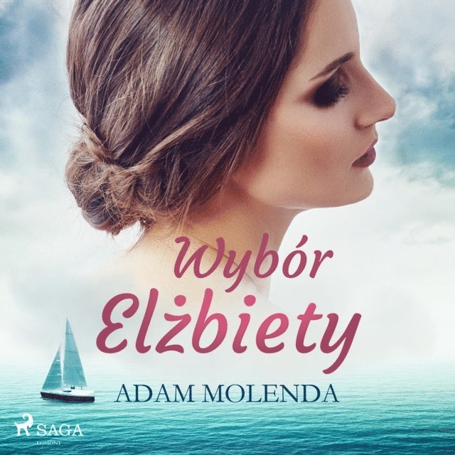 Molenda - Wybór Elżbiety, Ljudbok