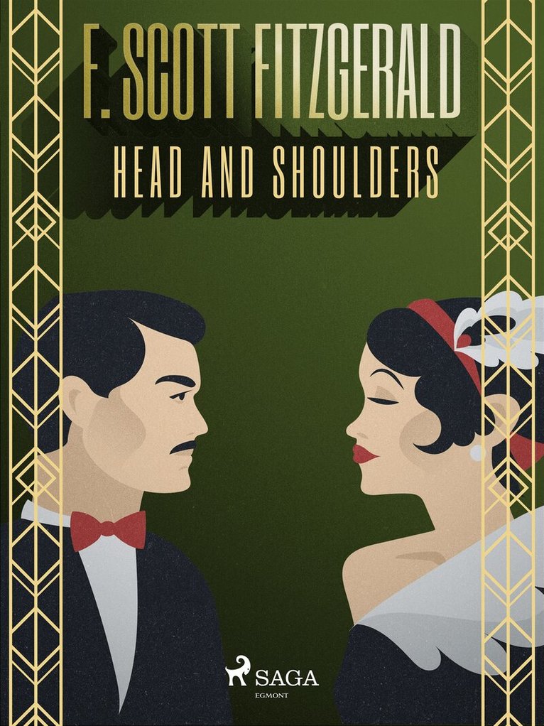 F. Scott Fitzgerald - Head and Shoulders, E-bok