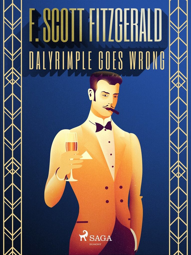 F. Scott Fitzgerald - Dalyrimple Goes Wrong, E-bok