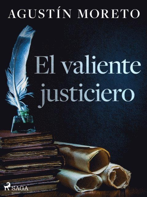 El valiente justiciero