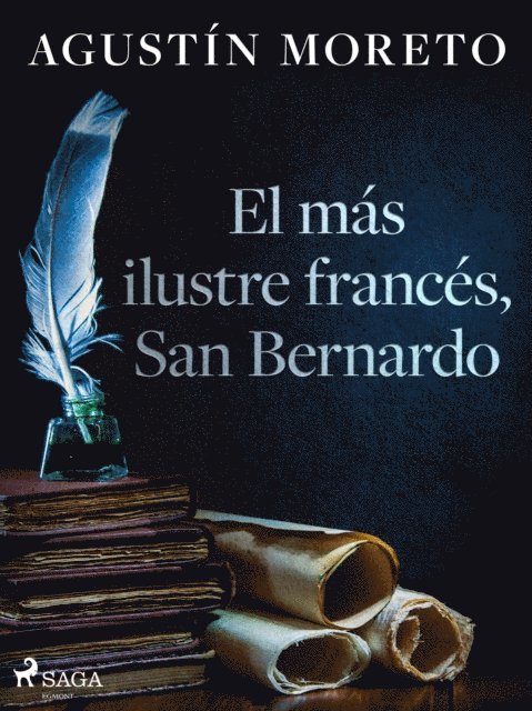 El más ilustre francés, San Bernardo