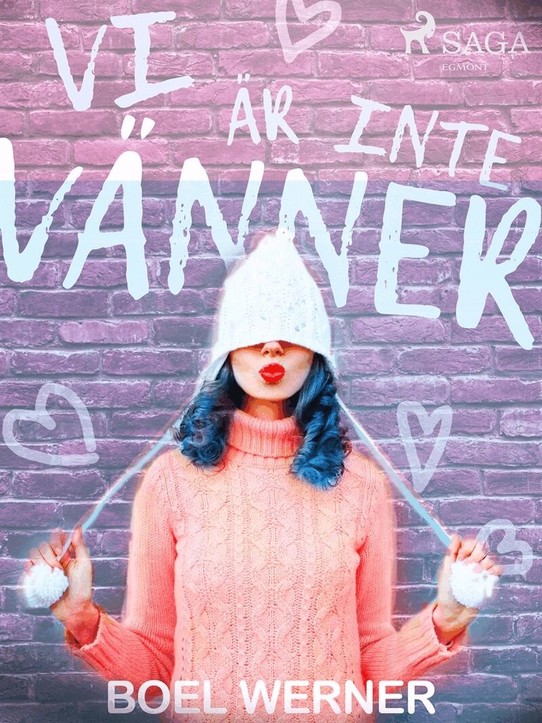 Boel Werner - Vi är inte vänner, E-bok