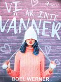 Vi r inte vnner
