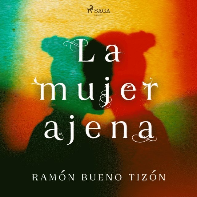 Tizon - La mujer ajena, Ljudbok