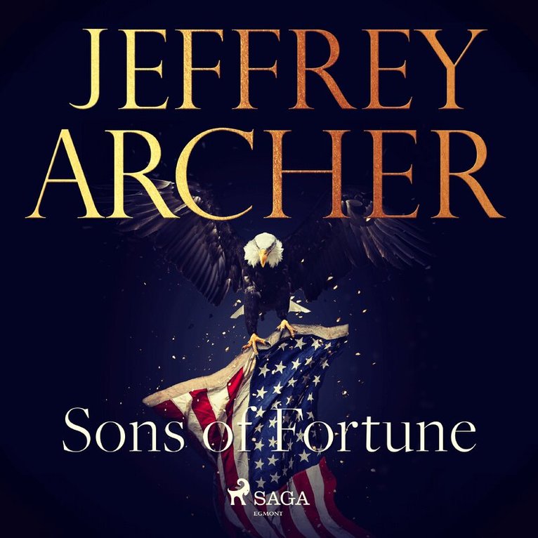 Jeffrey Archer - Sons of Fortune, Ljudbok