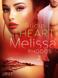 Melissa 2: Rhodos - erotisk novell