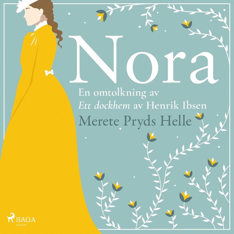 Merete Pryds Helle - Nora, Ljudbok
