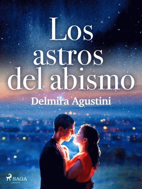 Delmira Agustini - Los astros del abismo, E-bok. Tillgänglighet: Lägg i varukorg