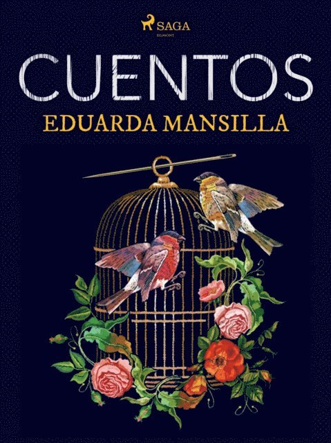 Eduarda Mansilla - Cuentos, E-bok