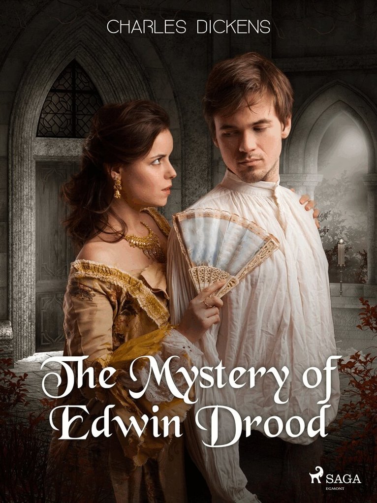 Charles Dickens - The Mystery of Edwin Drood, E-bok