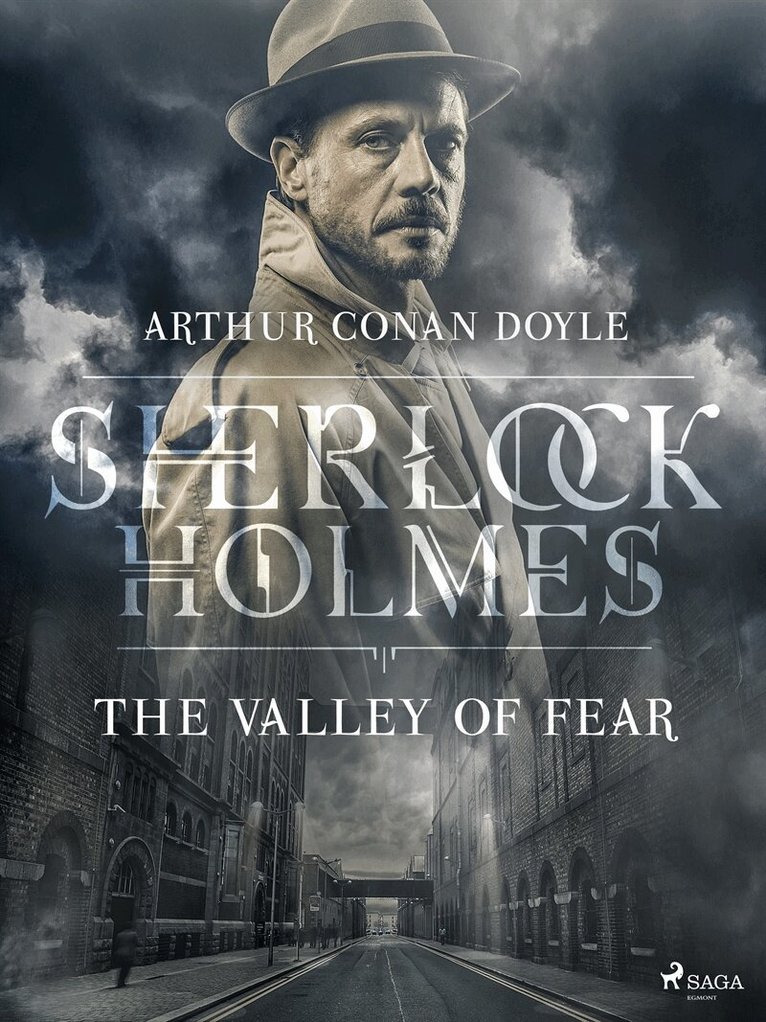 Arthur Conan Doyle - The Valley of Fear, E-bok