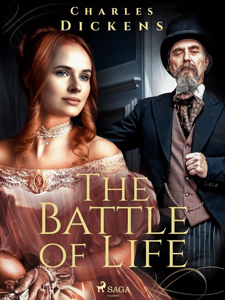 Charles Dickens - The Battle of Life, E-bok