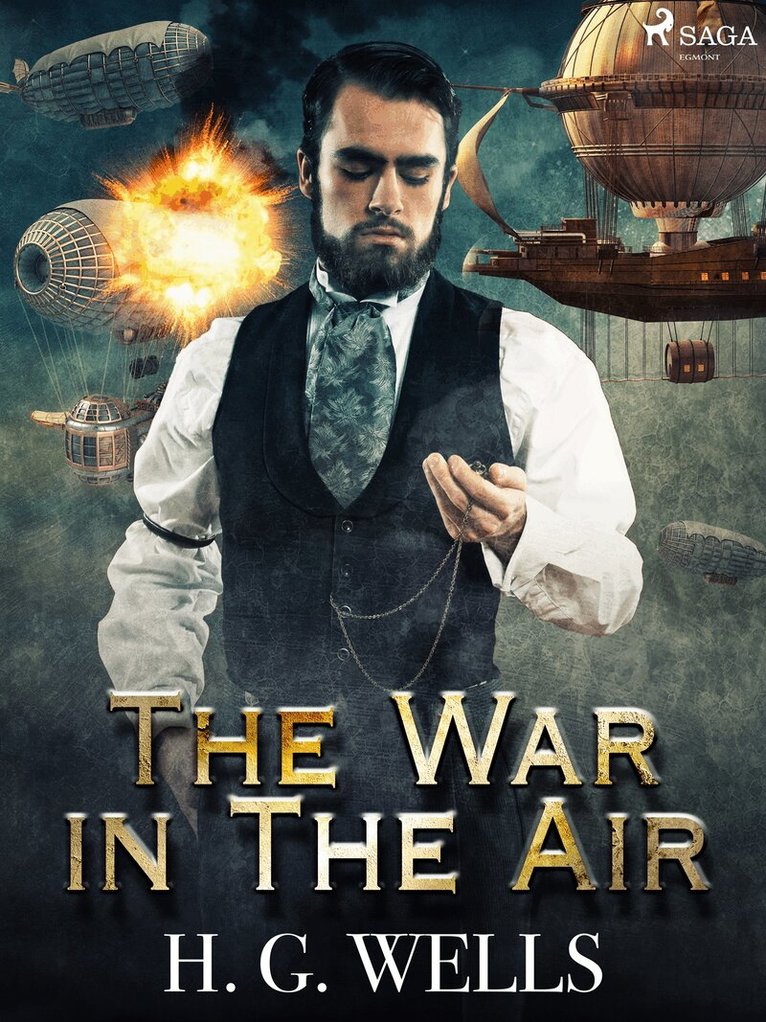 H. G. Wells - The War in The Air, E-bok
