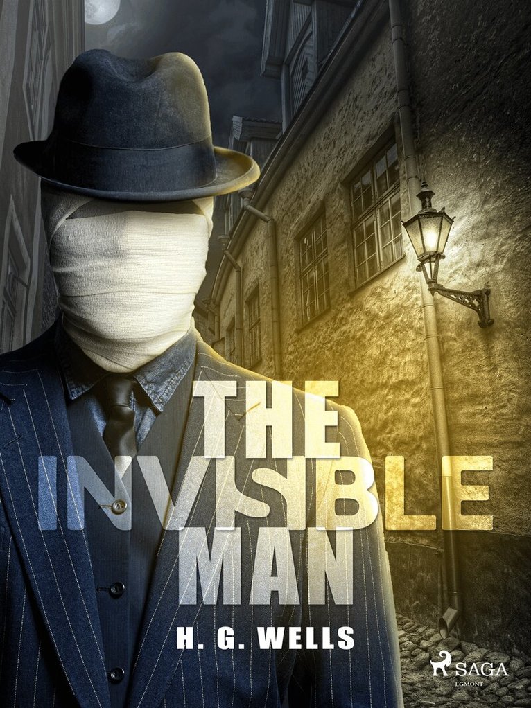 H. G. Wells - The Invisible Man, E-bok