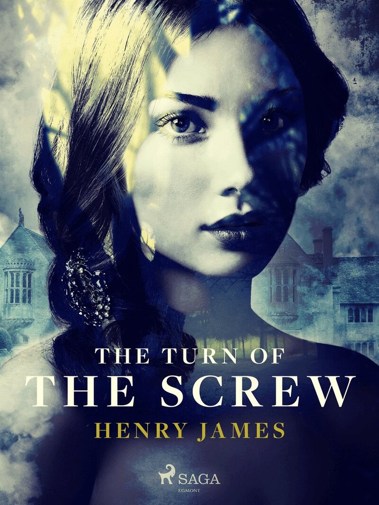 Henry James - The Turn of the Screw, E-bok