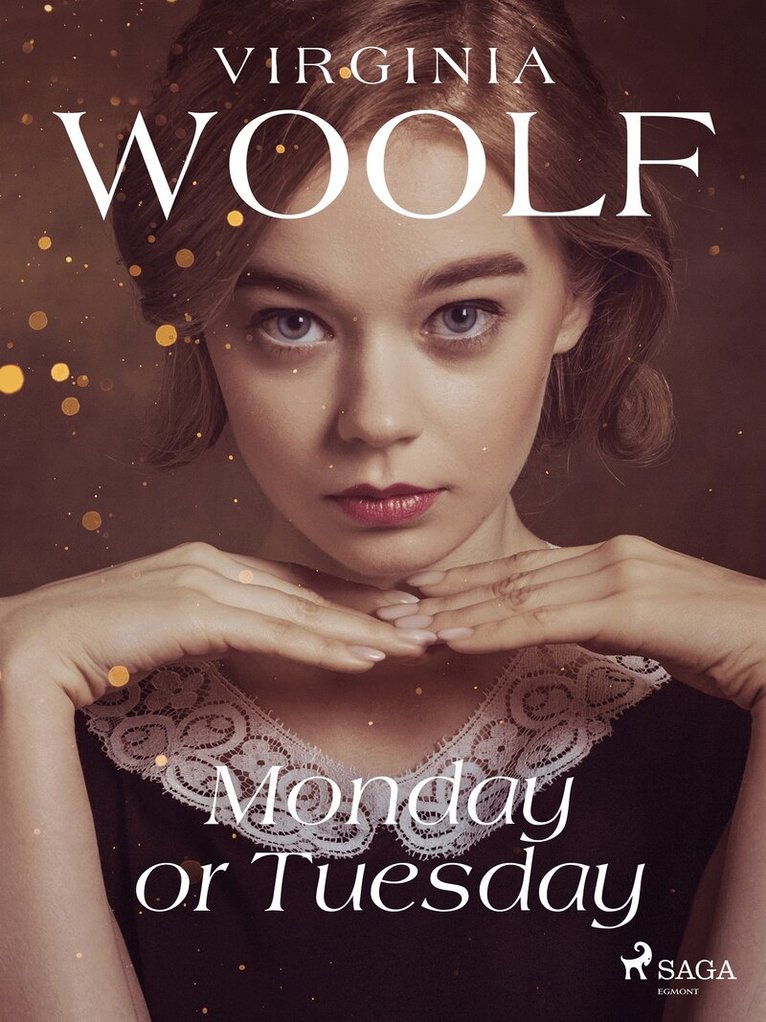 Virginia Woolf - Monday or Tuesday, E-bok