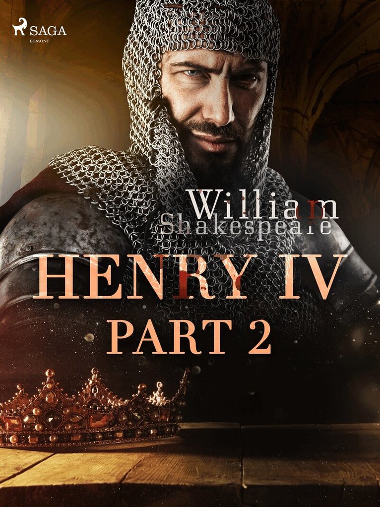 William Shakespeare - Henry IV, Part 2, E-bok