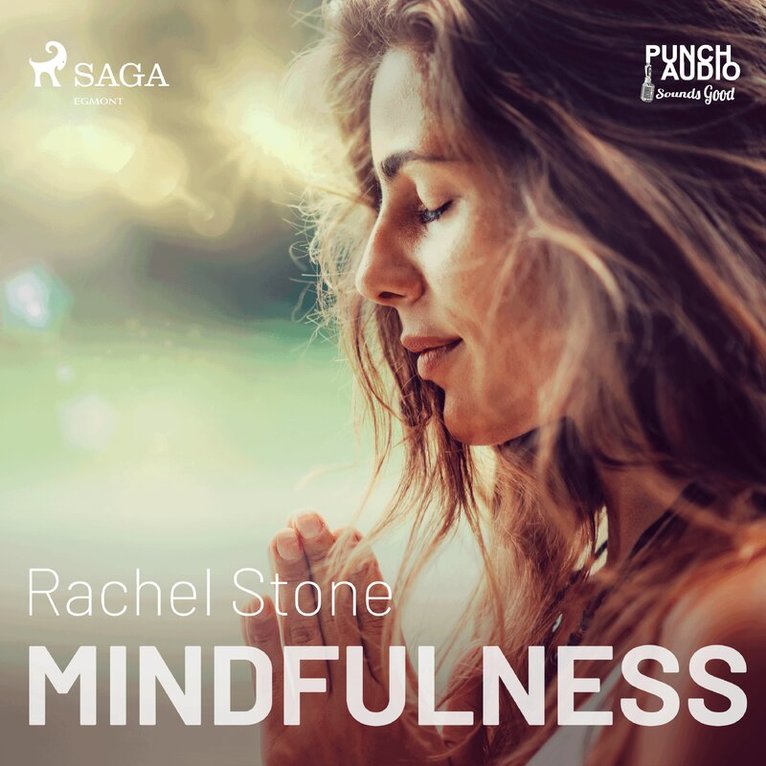 Rachel Stone - Mindfulness, Ljudbok
