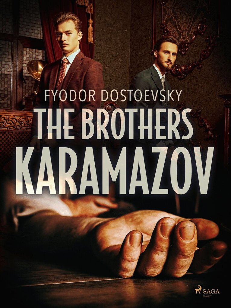 Fyodor Dostoevsky - The Brothers Karamazov, E-bok