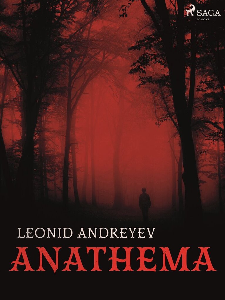 Leonid Andreyev - Anathema, E-bok