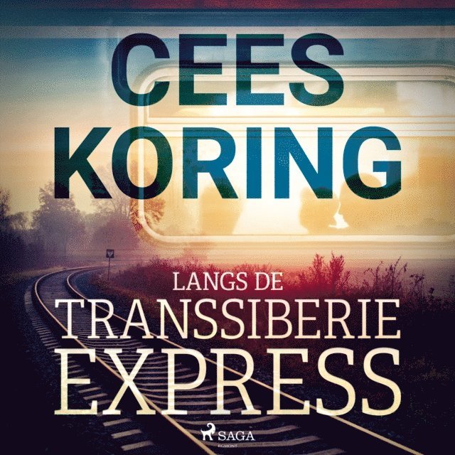 Koring - Langs de Transsiberië Express, Ljudbok