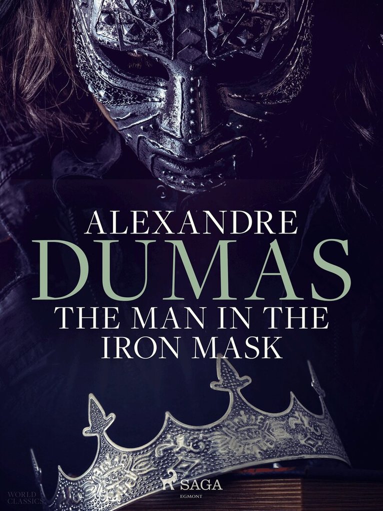 Alexandre Dumas - The Man in the Iron Mask, E-bok