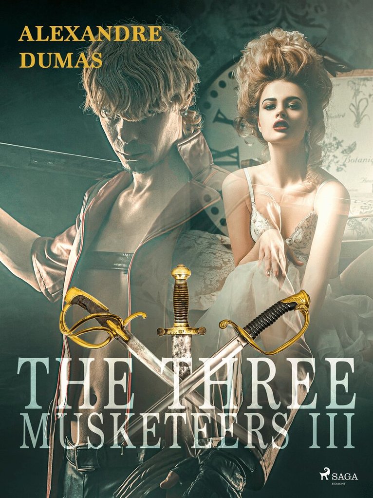 Alexandre Dumas - The Three Musketeers III, E-bok