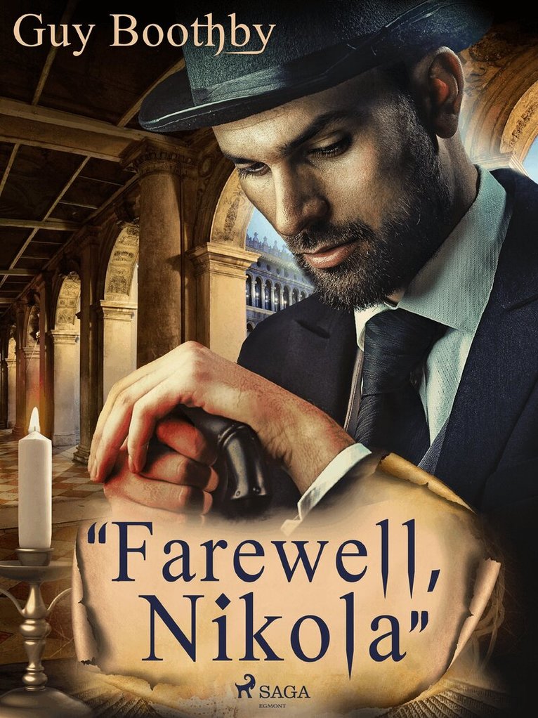 Guy Boothby - 'Farewell, Nikola', E-bok