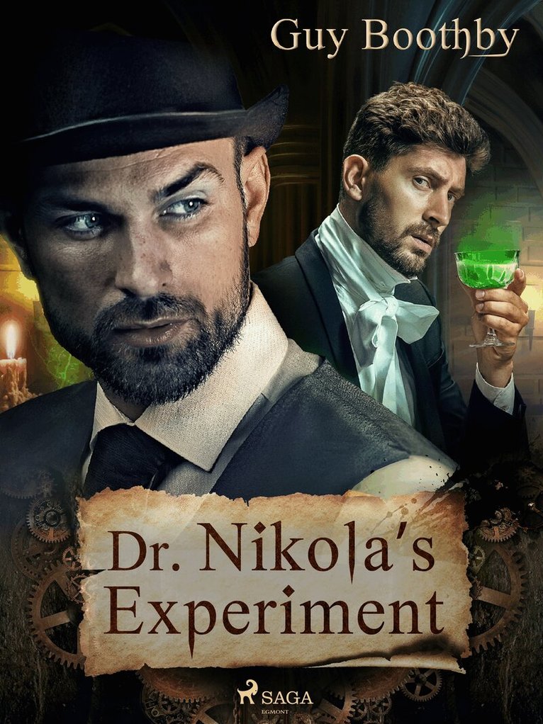 Guy Boothby - Dr Nikola’s Experiment, E-bok
