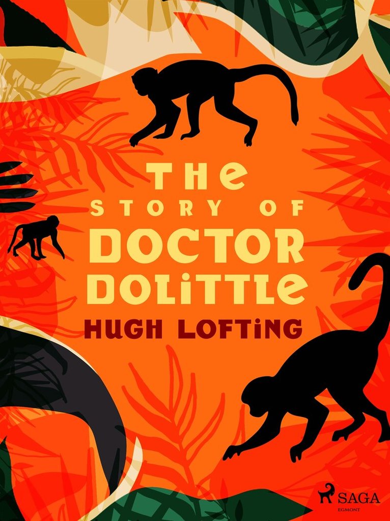 Hugh Lofting - The Story of Doctor Dolittle, E-bok