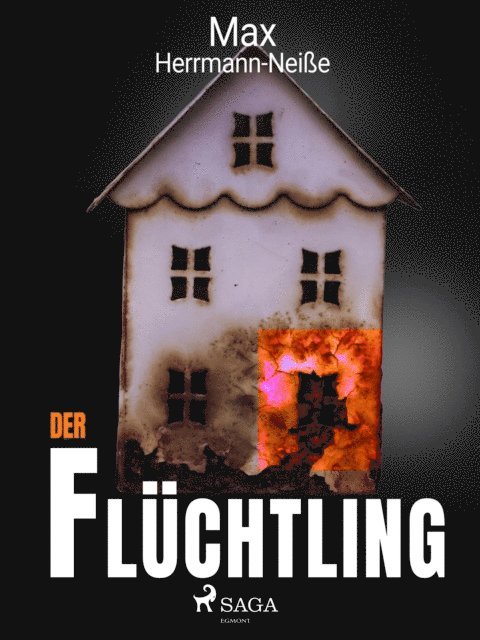 Max Herrmann-Neisse - Der Flüchtling, E-bok